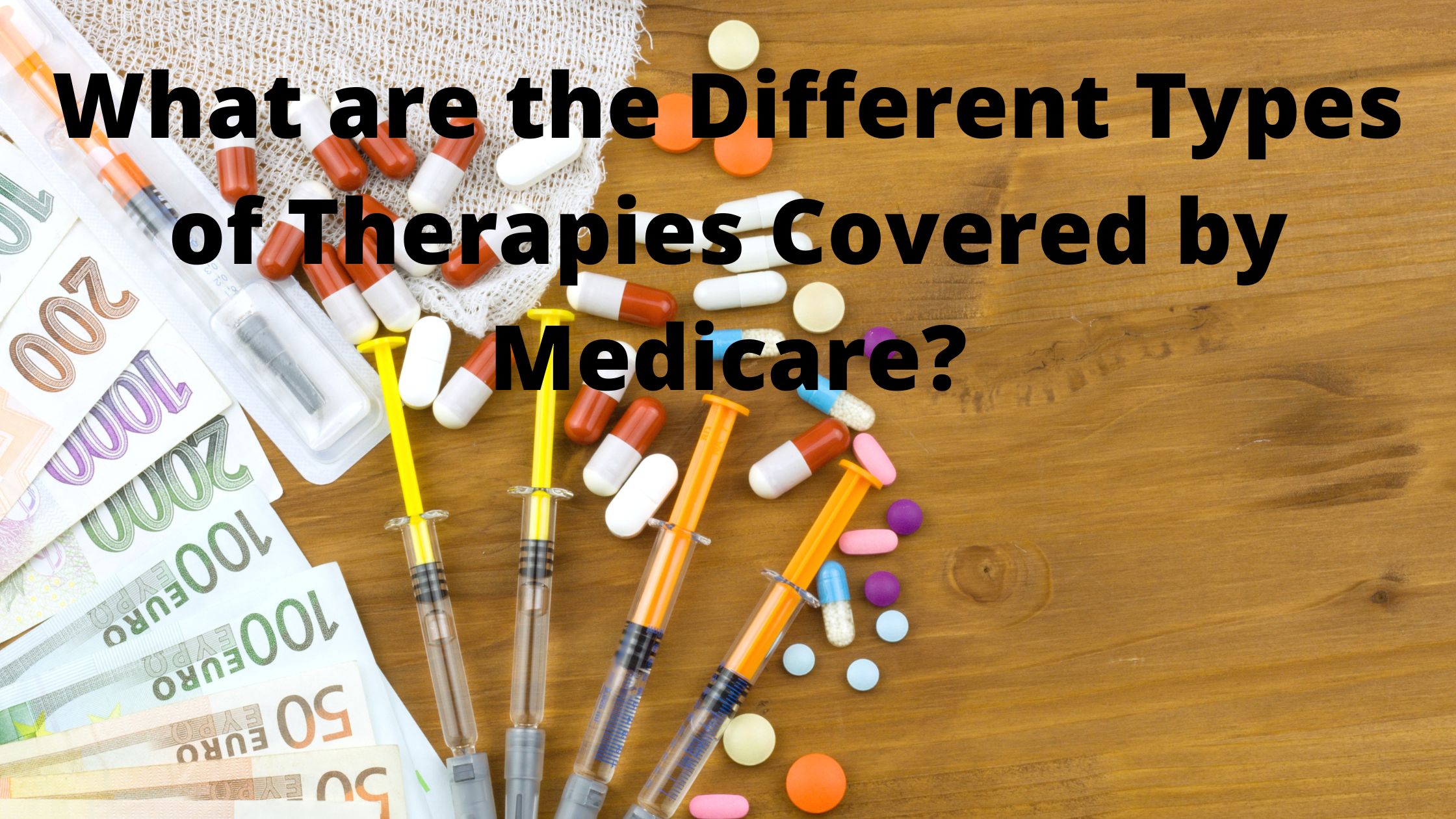 What are the Different Therapies Covered by Medicare?